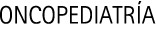 Oncopediatría