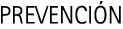 Prevención
